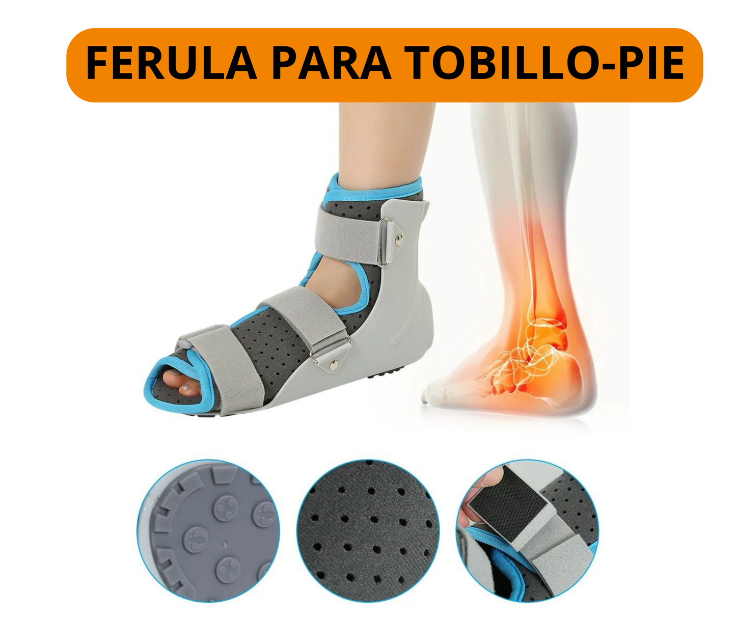 FERULA TOBILLO - PIE